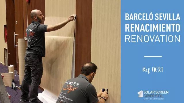 Barceló Sevilla Renacimiento hotel renovation with Cover Styl'® adhesive coverings