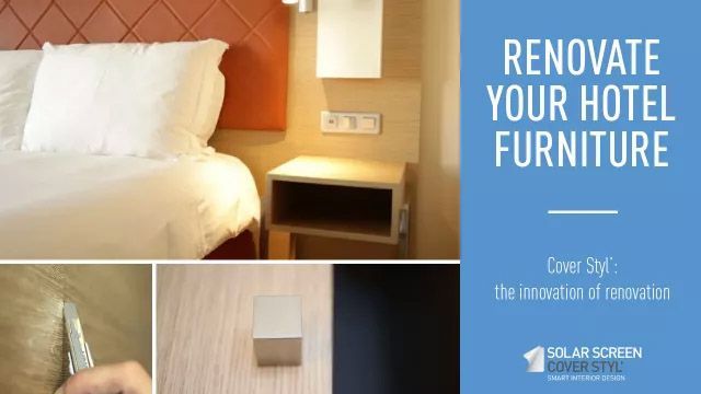 Renovate your hotel furniture with Cover Styl' architectural films